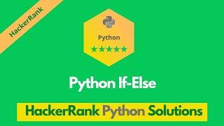 HackerRank Python If-Else problem solution | Python problems solutions | Programmingoneonone