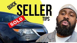 Selling Your Car?  | Super Quick Seller Things To Do