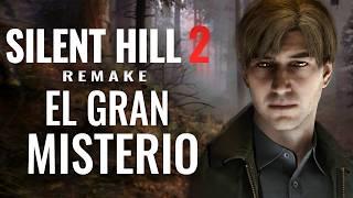 EL GRAN MISTERIO DE SILENT HILL 2 REMAKE (2024) QUE TE VOLARÁ LA CABEZA