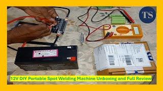 12V DIY Portable Spot Welding Machine Unboxing and Full Review | Techsolutionsdey