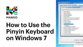 How to Use the Pinyin Keyboard on Windows 7 - Typing in Chinese