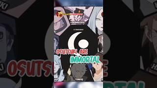 NARUTO : OSUTSUKI are immortal! | #naruto #jjk #anime #shorts