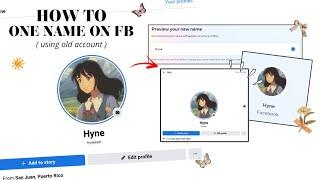 how to one name on facebook using old account (new way)