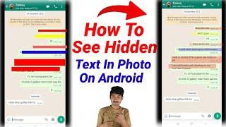 How To See Hidden Text In Photo On Android