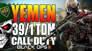 Black Ops 2 | 39-1 TDM on Yemen (BO2 Multiplayer)