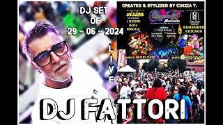 DJ FABRIZIO FATTORI@CHICAGOLAND 2024 OF 29-06-2024 - LIVE (VIDEO BY CINZIA T)