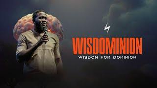 WISDOMINION PART 1 - APOSTLE TOBI ARAYOMI