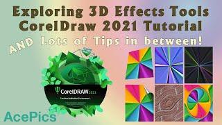 Exploring 3D Effects in CorelDraw 2021 - How to use 6 different 3D Effects