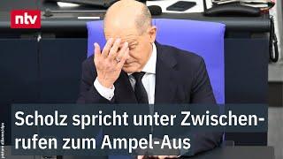 Regierungserklärung in Gänze: Scholz spricht unter Zwischenrufen zum Ampel-Aus | ntv