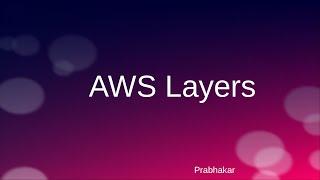 AWS lambda layers | Add Python libraries in AWS Layers