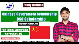 Complete guide of Chinese Government scholarship | CSC Scholarship 2024