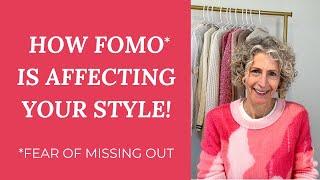 Is FOMO (Fear of Missing Out) preventing you from having incredible STYLE? Let's discuss!