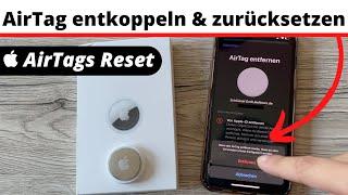 AirTags Reset ↩️ Apple AirTag entkoppeln & zurücksetzen - so einfach gehts!