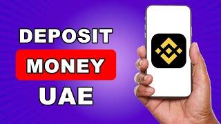 How to Deposit Money in Binance from UAE | cryptocurrency brokers