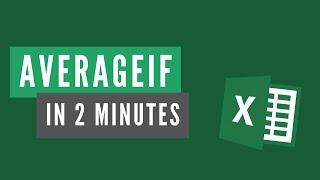How to use the AVERAGEIF function in Excel - 2 minute Tutorial!