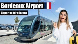 BORDEAUX Airport to Bordeaux City Centre by TRAM