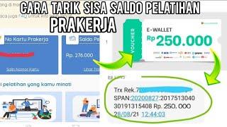 MENCAIRKAN SISA SALDO PELATIHAN PRAKERJA MENJADI UANG CASH