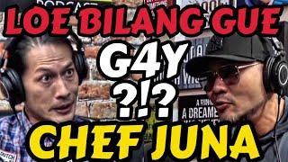 CHEF JUNA - G4Y? JAHANAM? SILAHKAN‼️ - Deddy Corbuzier Podcast