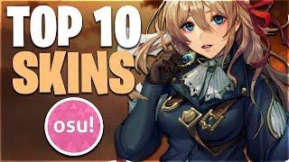 osu! Top 10 Amazing Skins Compilation 2019