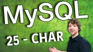 MySQL 25 - CHAR Data Type