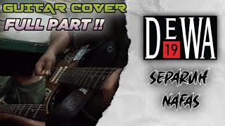 COVER GUITAR | DEWA 19 - SEPARUH NAFAS #cover #coverband #music #dewa19 #baladewa #separuhnafas