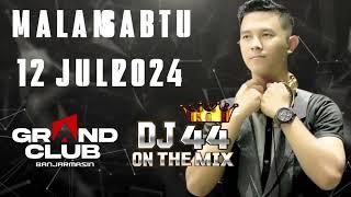 MALAM SABTU DJ AGUNG ALPINO 12 JULI 2024 GRAND CLUB