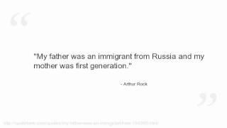 Arthur Rock Quotes