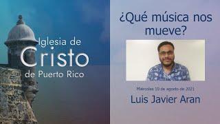 ¿Qué música nos mueve? - Luis Javier Aran