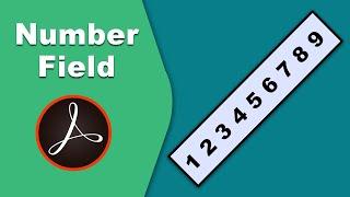 How to add number field in fillable pdf form using adobe acrobat pro 2017
