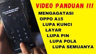 [Guide] Cara Hapus Pola Atau PIN Dan FRP Akun Google OPPO A15 (CPH2185) Menggunakan UnlockTool