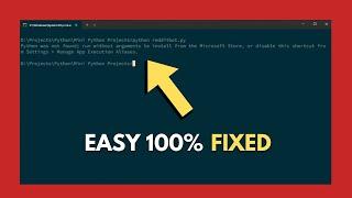 Fix 'Python Was Not Found' Error | Install Python from Microsoft Store in 2025