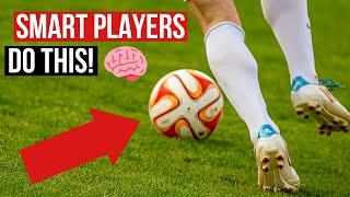 5 Habits Smart Footballers Have