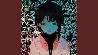 LET'S ALL LOVE LAIN