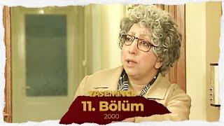 Yasemince 2000 11. Bölüm