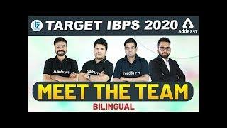 Target IBPS Exams 2020 | IBPS Live Batches | Bilingual | Meet the TEAM