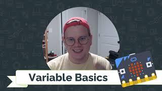 Variable Basics with Micro:Bit