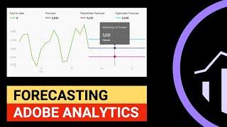 Adobe Analytics Forecasting. Analysis Workspace 2019