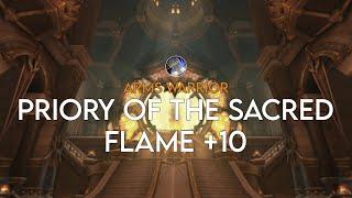 Priory of the Sacred Flame +10 | Arms Warrior