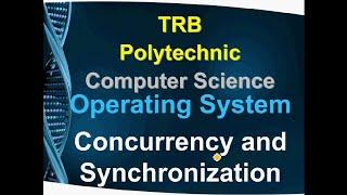 5.TRB Polytechnic Computer Science OperatingSystem  Synchronization Critical Section Problem inTamil