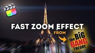 How to Create the Fast Zoom Effect from The Big Bang Theory | FCP Tutorial