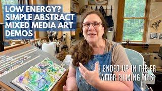 Creative Inspiration for Low Energy Days: Abstract Mixed-Media (Demos)