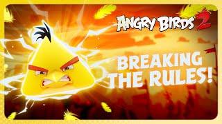 Angry Birds 2: Chuck Breaking the Rules