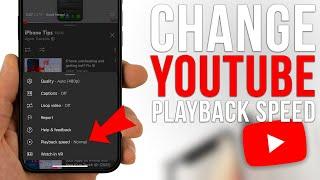 How to Change Playback Speed on YouTube Mobile (iPhone & Android)