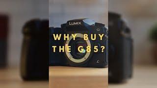 3 Reasons to Buy the Panasonic G85 #shorts