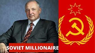 Artyom Tarasov; The first millionaire in the Soviet Union