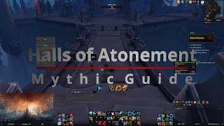 Halls of Atonement Mythic Guide