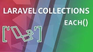 each eachSpread | Laravel Collections