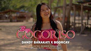 GOGORISO - Bey Ft Dandy Barakati X Boorcay (DiskoTanah)