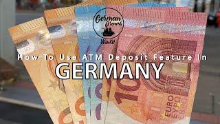 How to deposit cash in an ATM?  | How to use ATM deposit feature | Banks in Germany | ATM in Germany