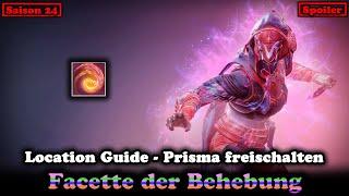 Facette der Behebung Guide Prisma Fokus freischalten - Saison 24 (Destiny 2) [Final Shape]